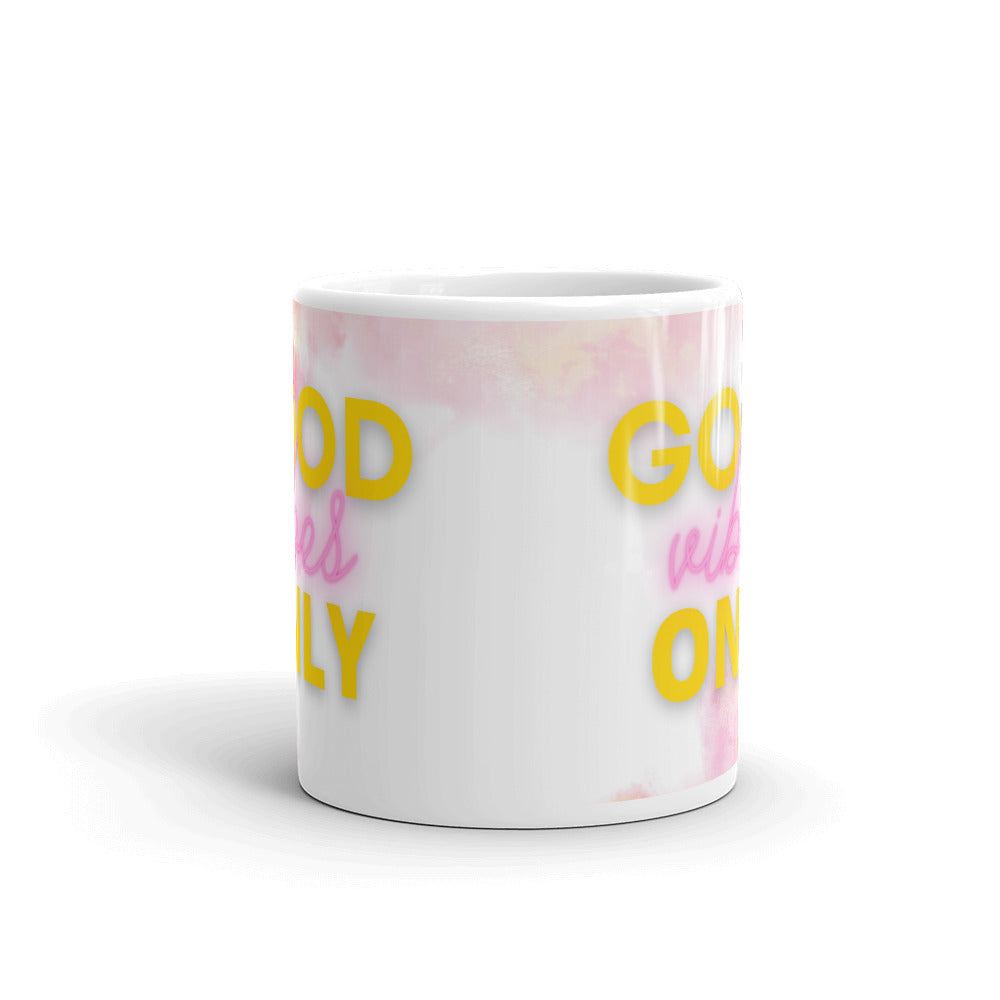"Good Vibes Only" 11oz Mug