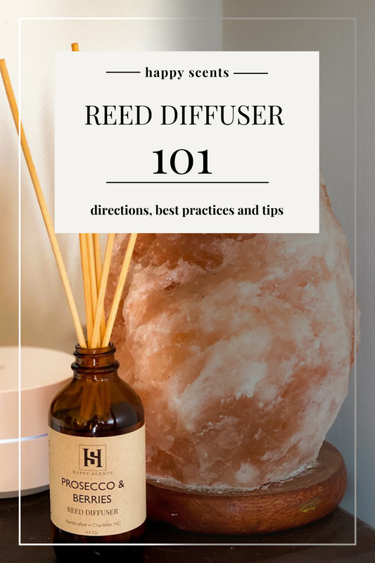 Reed Diffuser 101