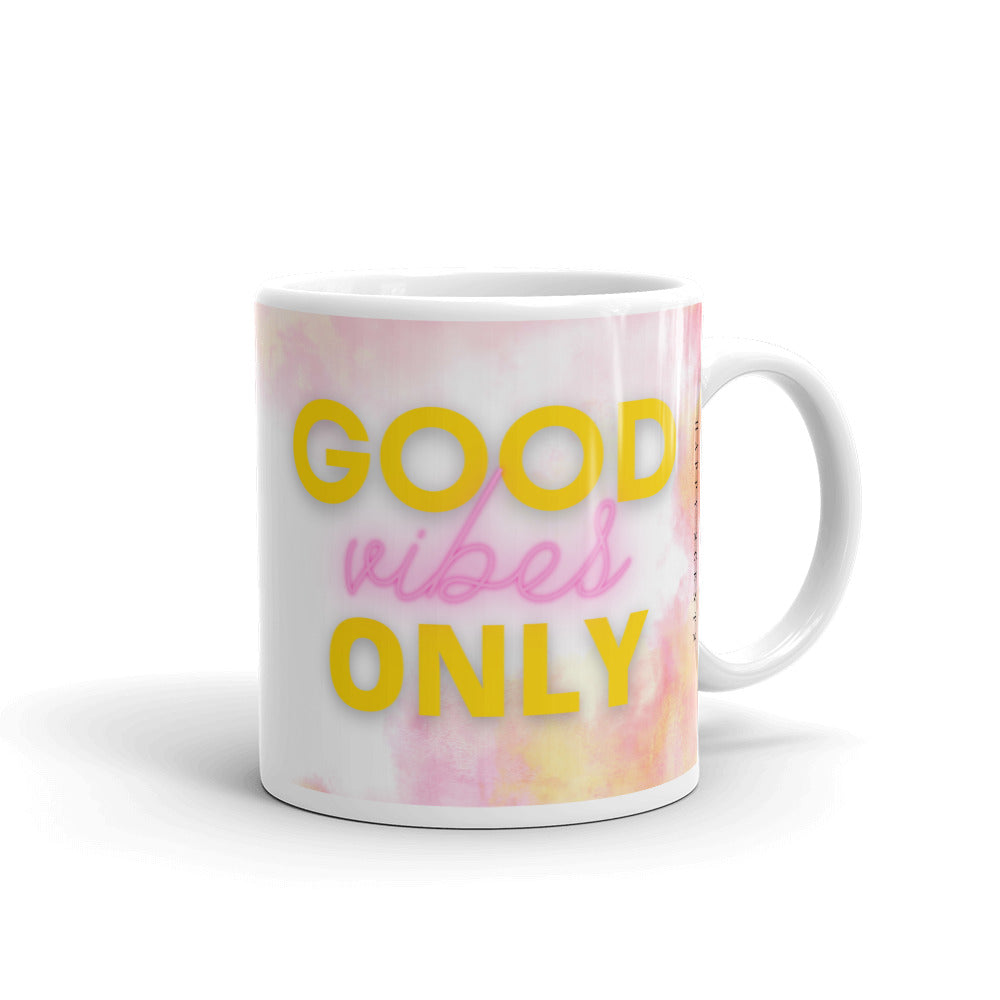 "Good Vibes Only" 11oz Mug